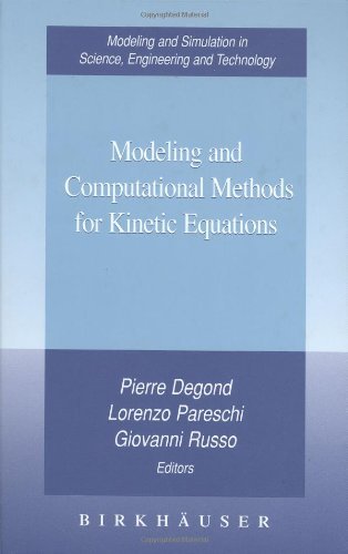 Cover for Birkhauser · Modeling and Computational Methods for Kinetic Equations - Modeling and Simulation in Science, Engineering and Technology (Hardcover Book) [2004 edition] (2004)