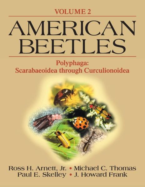 Cover for Jr Arnett · American Beetles, Volume II: Polyphaga: Scarabaeoidea through Curculionoidea (Paperback Book) (2002)