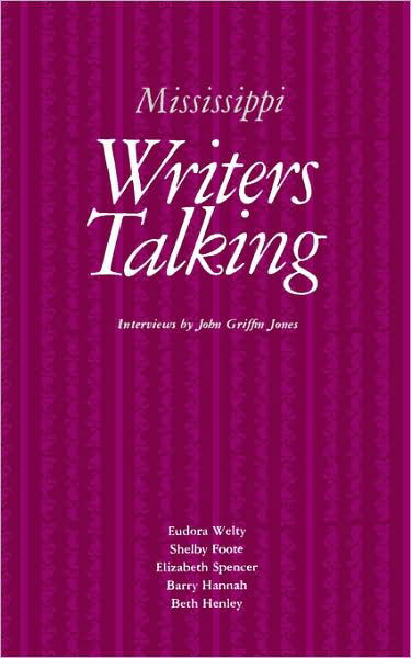 Cover for John G Jones · Mississippi Writers Talking (Taschenbuch) (1982)