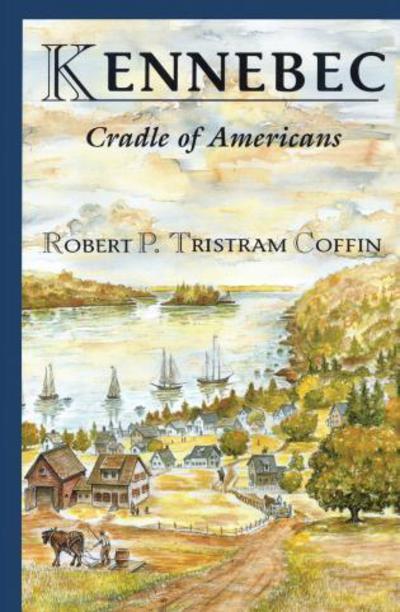 Cover for Robert Coffin · Kennebec (Paperback Book) (2002)