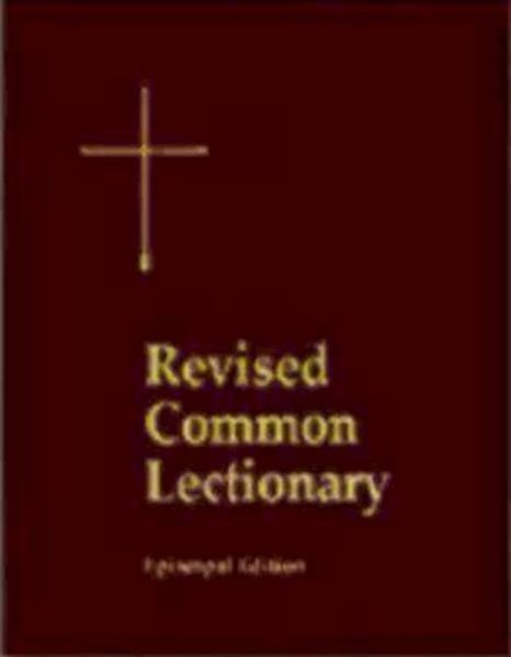 Revised Common Lectionary Lectern Edition: Years A, B, C, and Holy Days According to the Use of the Episcopal Church - Church Publishing - Books - Church Publishing Inc - 9780898695540 - June 21, 2007