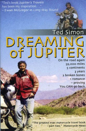 Cover for Ted Simon · Dreaming of Jupiter: in Search of the World--thirty Years on (Paperback Book) (2008)