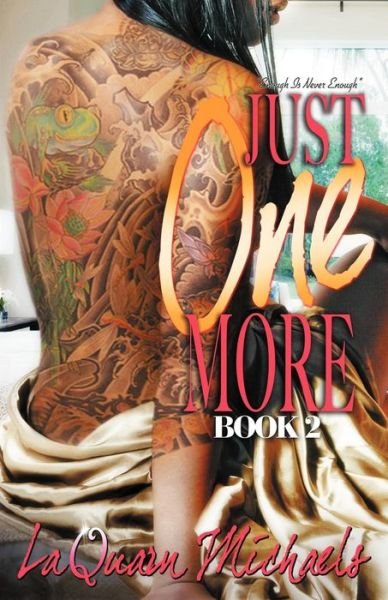 Cover for Laquarn Michaels · Just One More 2 (Pocketbok) (2012)