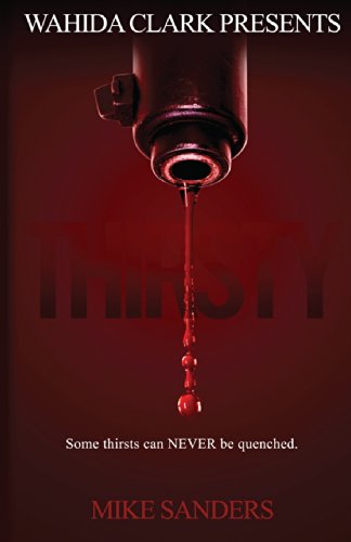 Cover for Mike Sanders · Thirsty (Paperback Book) [First edition] (2009)