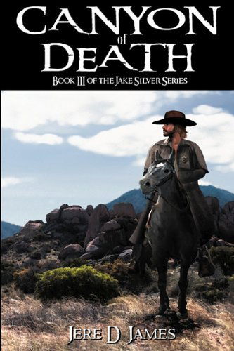 Cover for Jere D. James · Canyon of Death (Paperback Book) (2011)