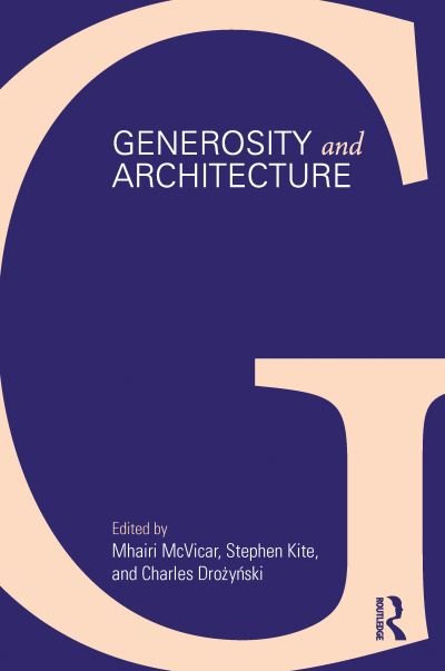 Cover for Mhairi Mcvicar · Generosity and Architecture (Paperback Book) (2022)