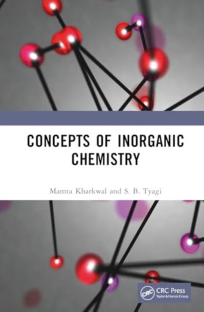 Cover for Mamta Kharkwal · Concepts of Inorganic Chemistry (Hardcover Book) (2024)