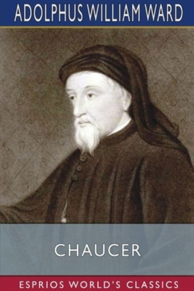 Adolphus William Ward · Chaucer (Pocketbok) (2024)