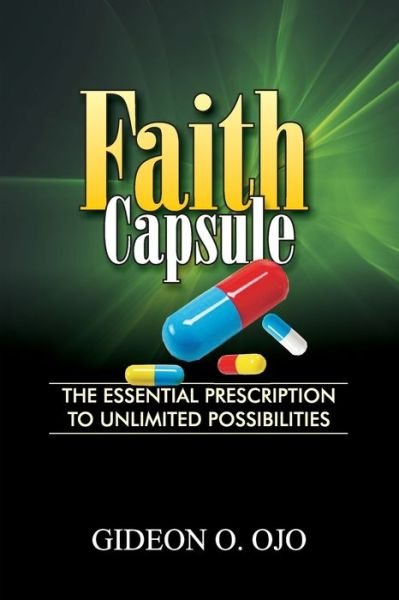 Cover for Ojo O Gideon · Faith Capsule (Paperback Book) (2019)