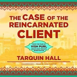 Cover for Tarquin Hall · The Case of the Reincarnated Client Lib/E (CD) (2020)