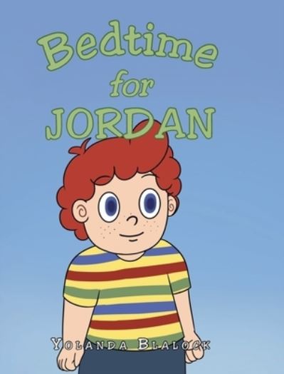 Cover for Yolanda Blalock · Bedtime for Jordan (Hardcover Book) (2021)