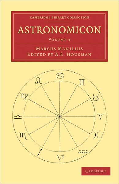 Cover for Marcus Manilius · Astronomicon - Cambridge Library Collection - Classics (Paperback Book) (2011)