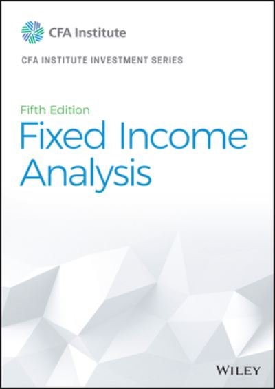 Cover for CFA Institute · Fixed Income Analysis - CFA Institute Investment Series (Hardcover bog) (2022)