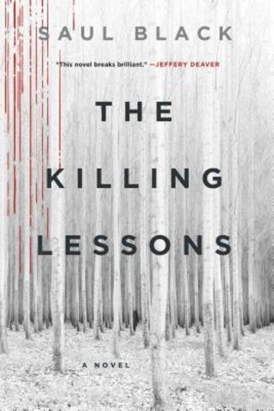 Cover for Saul Black · The Killing Lessons: A Novel - Valerie Hart (Paperback Book) (2017)