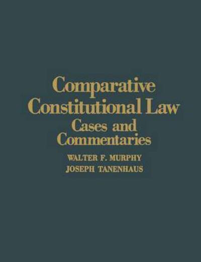 Cover for Walter F. Murphy · Comparative Constitutional Law: Cases and Commentaries (Paperback Book) (2014)