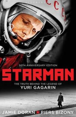 Starman - Jamie Doran - Bücher - Bloomsbury Publishing PLC - 9781408815540 - 4. April 2011