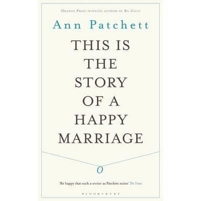 Cover for Ann Patchett · This Is the Story of a Happy Marriage (Paperback Bog) [Export / Airside edition] (2013)