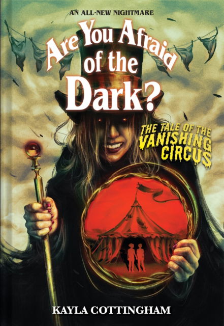 Cover for Kayla Cottingham · The Tale of the Vanishing Circus (Are You Afraid of the Dark? #3) - Are You Afraid of the Dark? (Hardcover bog) (2025)