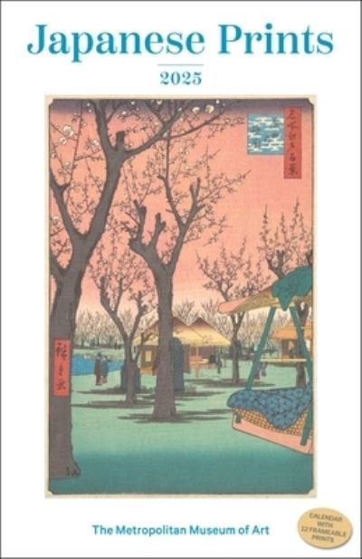 Japanese Prints 2025 Poster Calendar - The Metropolitan Museum Of Art - Merchandise - Harry N Abrams Inc. - 9781419776540 - 13. august 2024