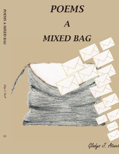 Cover for Gladys Atwell · Poems a Mixed Bag (Paperback Book) (2005)