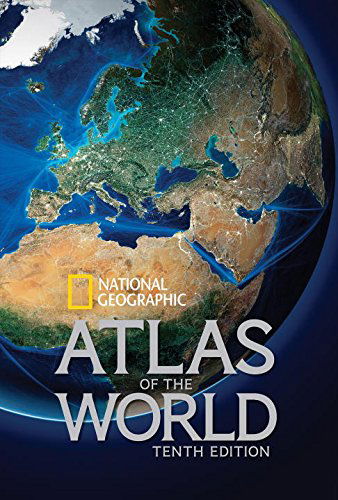 National Geographic Atlas of the World, Tenth Edition - National Geographic - Books - National Geographic Society - 9781426213540 - September 29, 2010