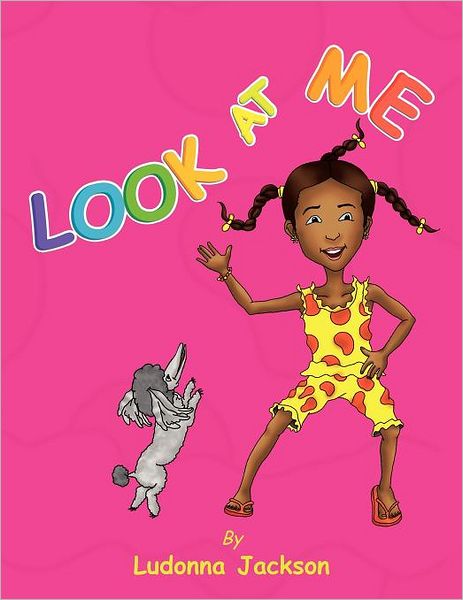 Cover for Ludonna Jackson · Look at Me (Paperback Book) (2010)