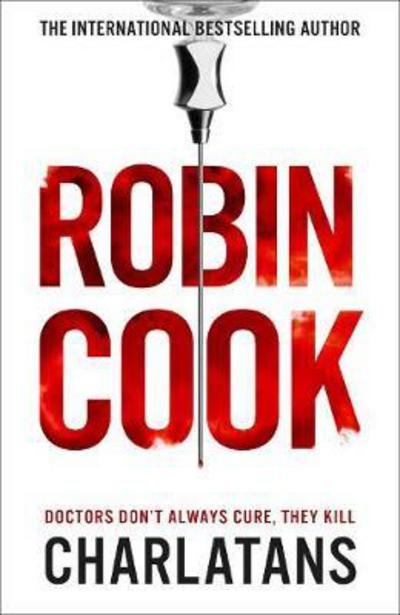 Cover for Robin Cook · Charlatans (Hardcover Book) (2017)