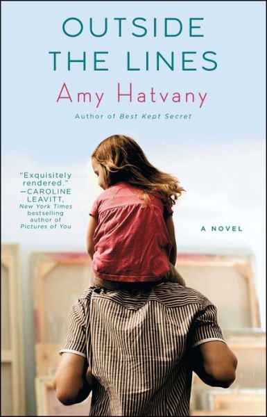 Cover for Amy Hatvany · Outside the Lines: A Novel (Taschenbuch) (2012)
