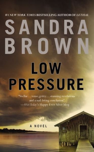 Cover for Sandra Brown · Low Pressure (Taschenbuch) [Reprint edition] (2013)