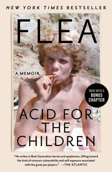 Cover for Flea · Acid for the Children (Book) (2022)