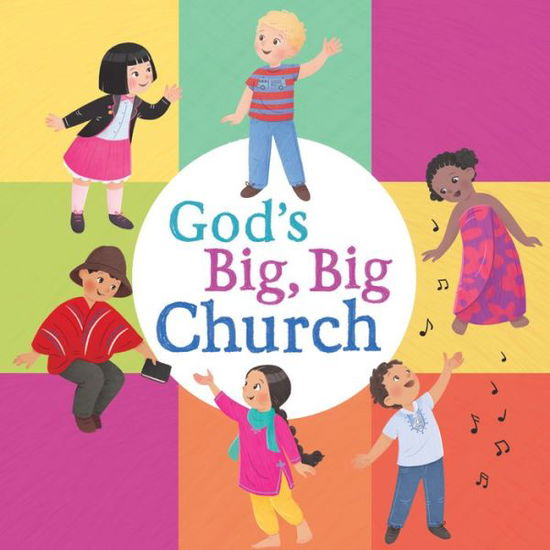 Cover for B&amp;H Kids Editorial Staff · God's Big, Big Church (board book) (Board book) (2018)