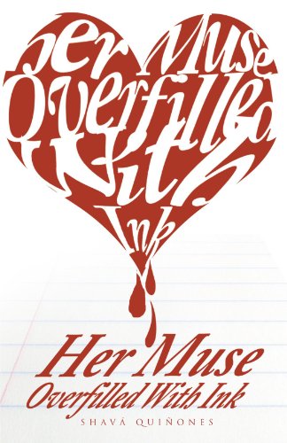 Cover for Shavá Quiñones · Her Muse Overfilled with Ink (Paperback Book) (2012)