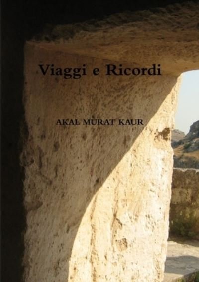 Cover for Gigliola Ferrucci · Viaggi e Ricordi (Bok) (2011)