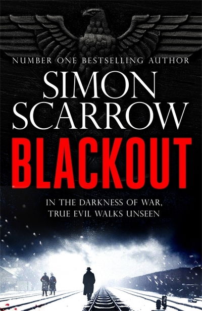 Cover for Simon Scarrow · Blackout: The Richard and Judy Book Club pick (Hardcover Book) (2021)