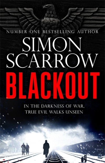 Blackout: The Richard and Judy Book Club pick - Simon Scarrow - Książki - Headline Publishing Group - 9781472258540 - 18 marca 2021