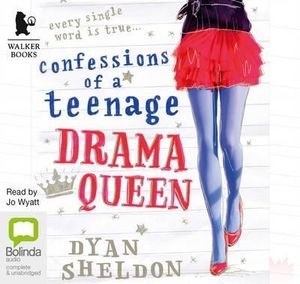 Cover for Dyan Sheldon · Confessions of a Teenage Drama Queen (Audiobook (CD)) [Unabridged edition] (2014)