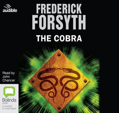 Cover for Frederick Forsyth · The Cobra (Audiobook (CD)) [Unabridged edition] (2015)