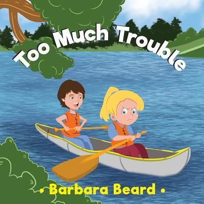 Cover for Barbara Beard · Too Much Trouble (Taschenbuch) (2016)