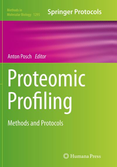 Cover for Proteomic Profiling: Methods and Protocols - Methods in Molecular Biology (Paperback Book) [Softcover reprint of the original 1st ed. 2015 edition] (2016)