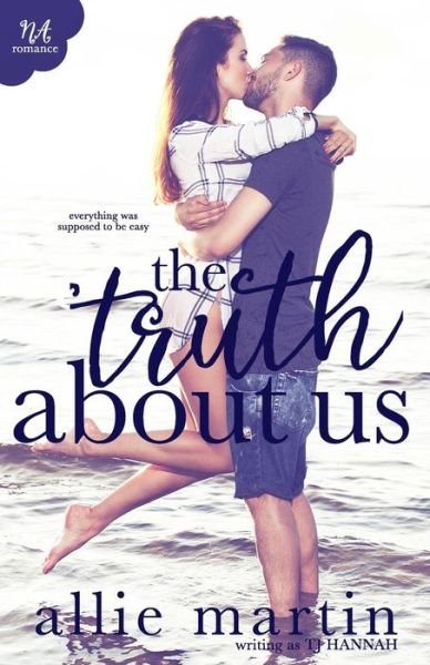 Cover for Tj Hannah · The Truth About Us (Paperback Book) (2013)