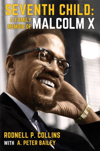 Cover for Rodnell P. Collins · Seventh Child: A Family Memoir of Malcolm X (Paperback Book) (2022)