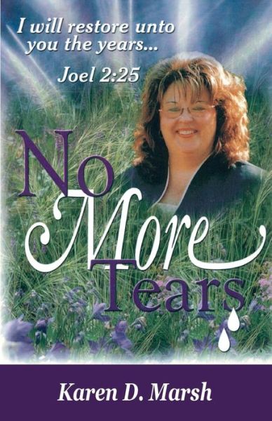 Cover for Karen D Marsh · No More Tears (Paperback Book) (2014)