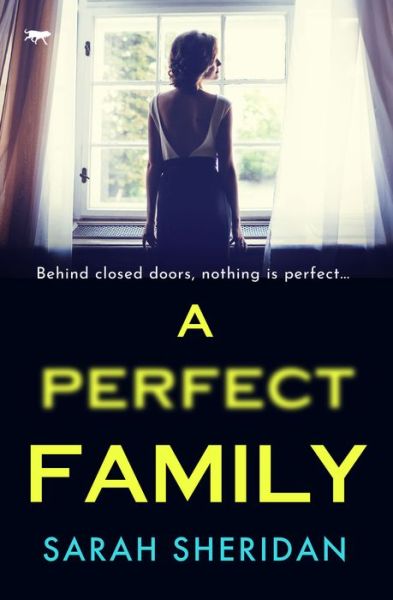 A Perfect Family - Sarah Sheridan - Książki - Open Road Media - 9781504072540 - 22 sierpnia 2022