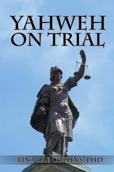Cover for Saoirse Windsong Collins · Yahweh on Trial (Paperback Bog) (2017)