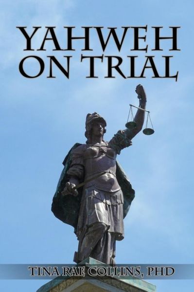 Cover for Saoirse Windsong Collins · Yahweh on Trial (Paperback Book) (2017)