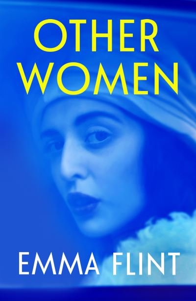 Cover for Emma Flint · Other Women: A BBC Radio 2 Book Club Pick (Gebundenes Buch) (2023)