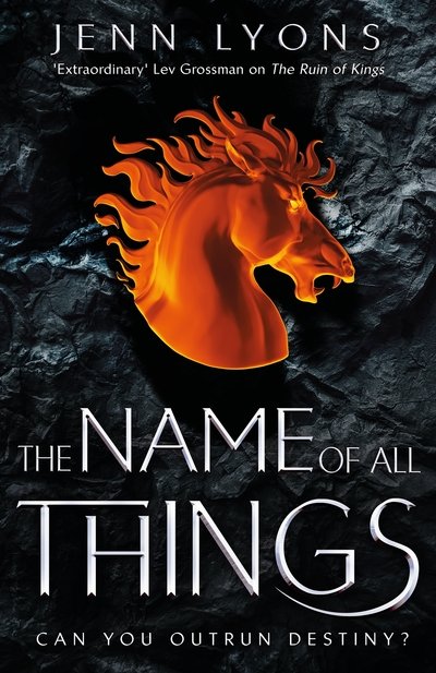 Cover for Jenn Lyons · The Name of All Things (Paperback Bog) (2019)