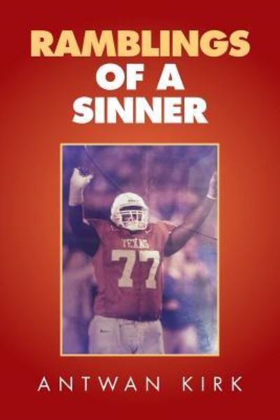 Cover for Antwan Kirk · Ramblings of a Sinner (Paperback Book) (2016)