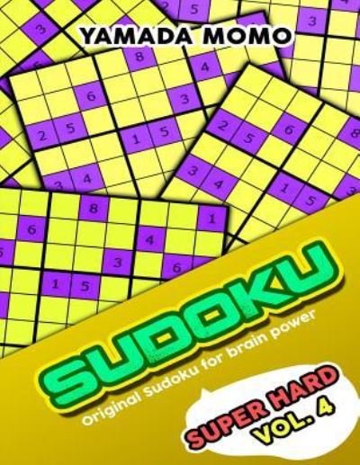 Cover for Yamada Momo · Sudoku Super Hard (Paperback Bog) (2015)
