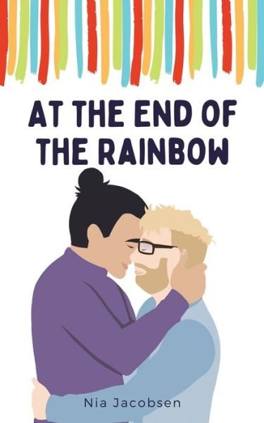 Cover for Nia Jacobsen · At the End of the Rainbow (Paperback Book) (2020)